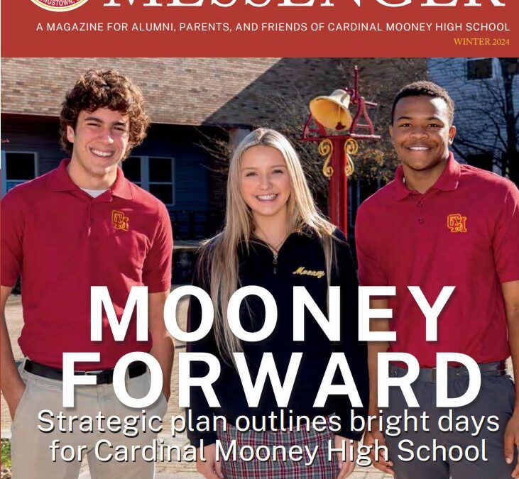 The winter edition of the Cardinal Mooney Messenger is here